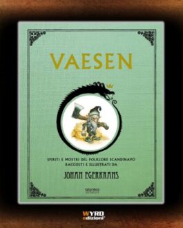 Vaesen – Spiriti e Mostri del Folklore Scandinavo