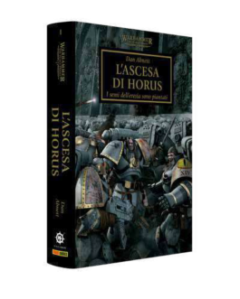 The Horus Heresy Vol 1: L’Ascesa di Horus